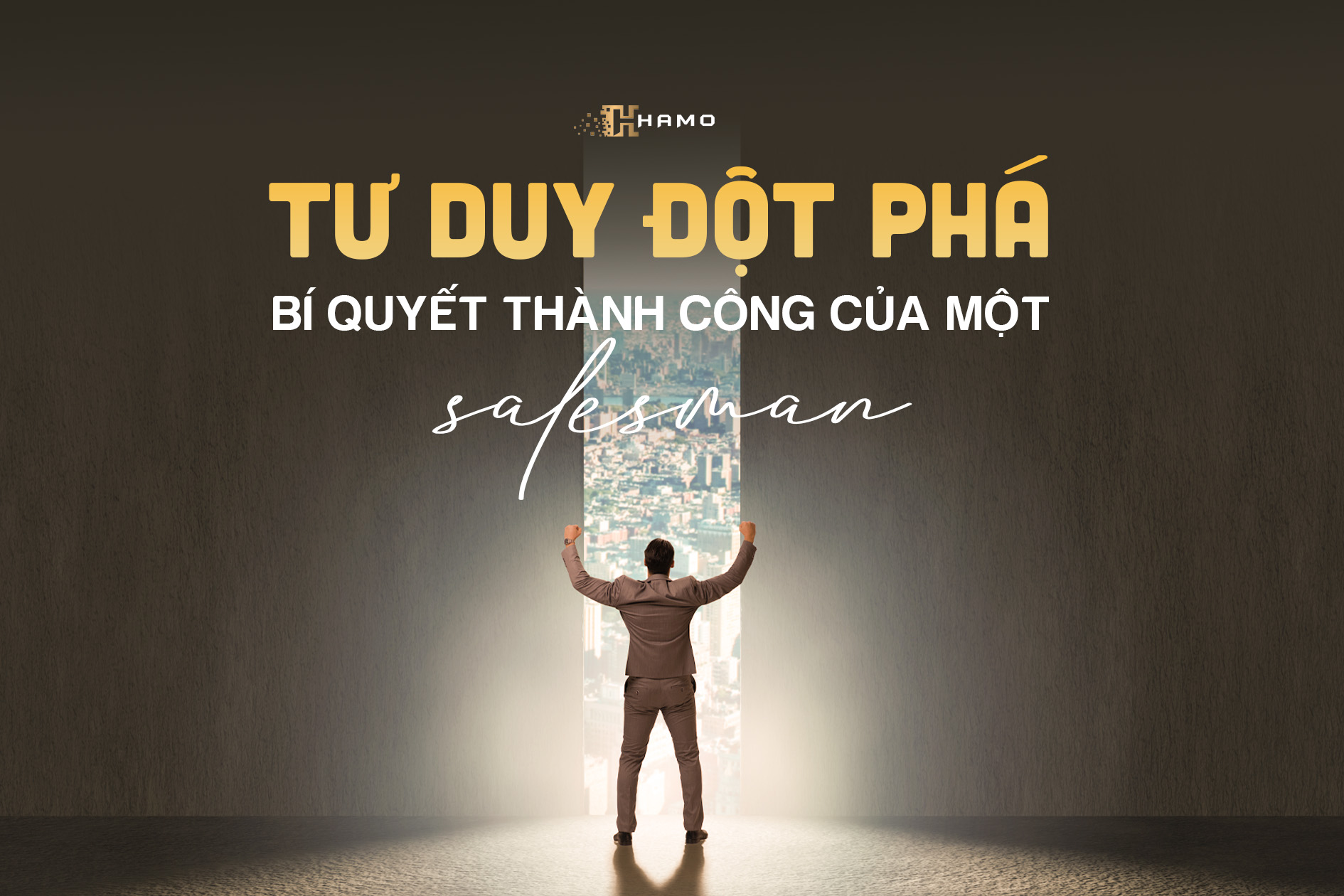 Những nguyên tắc tư duy đột phá trong cách bán hàng hiện đại