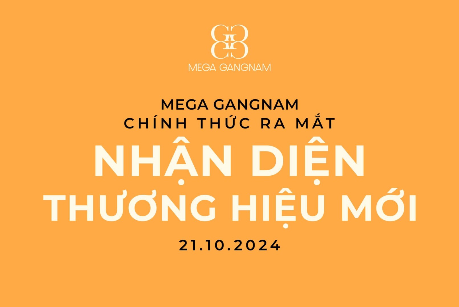 MEGA GANGNAM: Chính thức ra mắt nhận diện thương hiệu mới